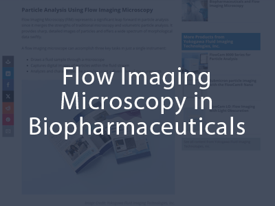 Flow Imaging Microscopy in Biopharmaceuticals
