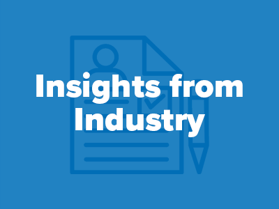 Insights from Industry