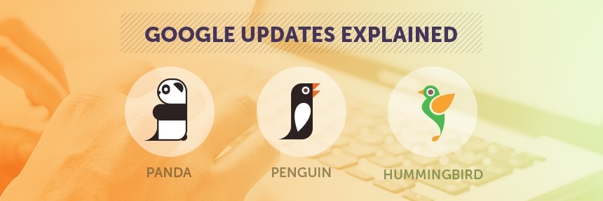 Google Updates Explained