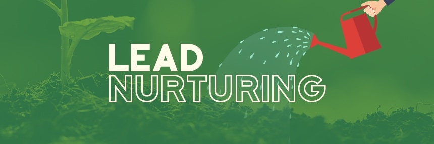 Lead Nurturing Increases Sales