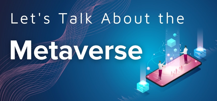 The Metaverse