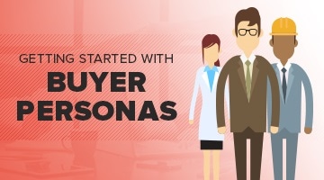Getting started with buyer personas