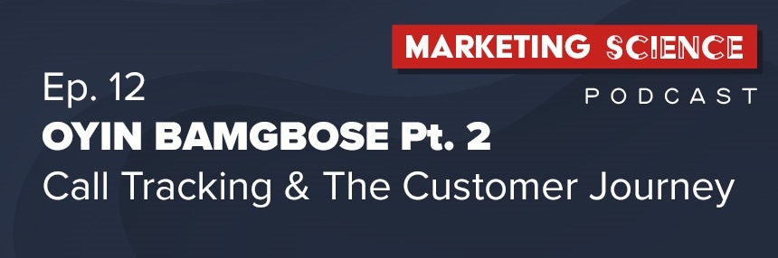 Call Tracking and the Customer Journey