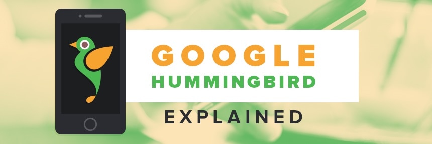 Google hummingbird algorithm explained