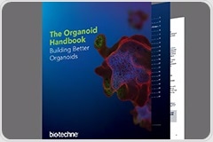 Free Handbook - Building Better Organoids