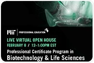 Live Virtual Open House: Professional Certificate Program in Biotechnology & Life Sciences